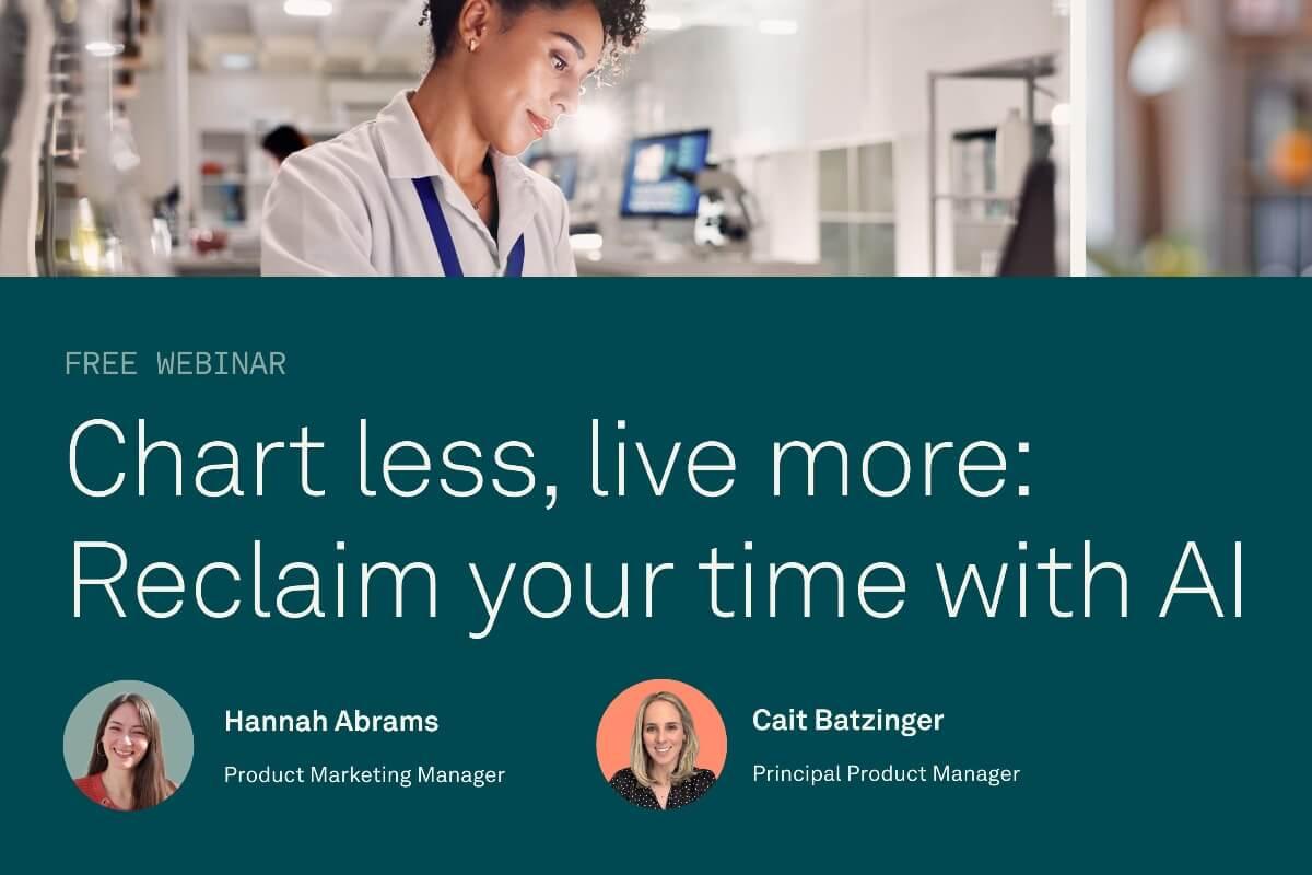 Chart less, live more Tebra webinar recap