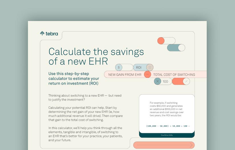 Calculate your savings with a new EHR - Tebra
